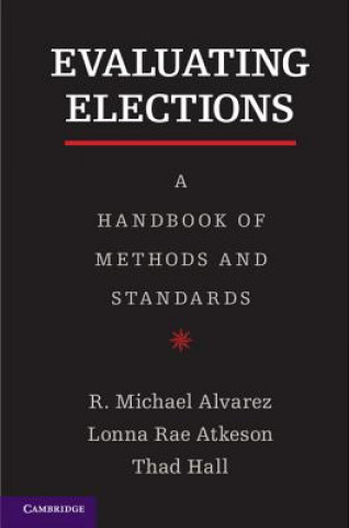 Livre Evaluating Elections R Michael Alvarez