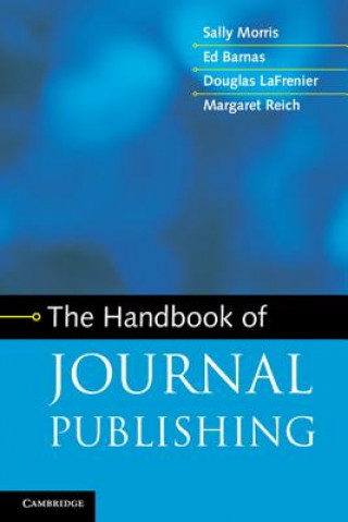 Carte Handbook of Journal Publishing Sally Morris