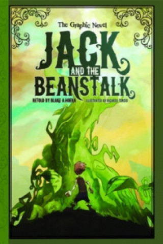 Kniha Jack and the Beanstalk Blake Hoena