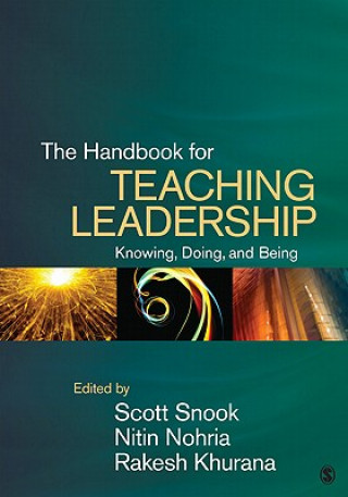 Kniha Handbook for Teaching Leadership Scott A Snook
