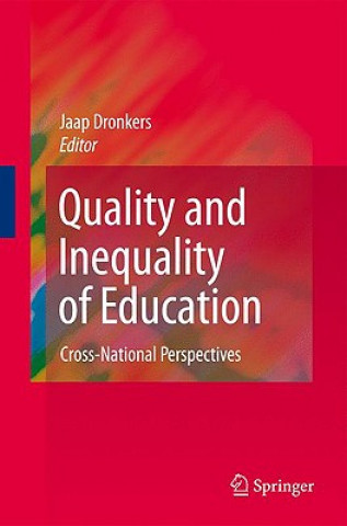 Knjiga Quality and Inequality of Education Jaap Dronkers
