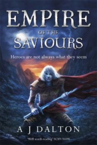 Kniha Empire of the Saviours A J Dalton