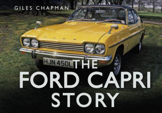 Kniha Ford Capri Story Giles Chapman