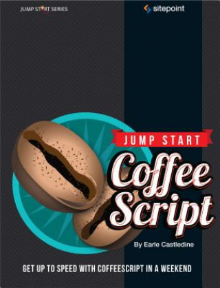 Könyv Jump Start CoffeeScript Ricardo Tomasi