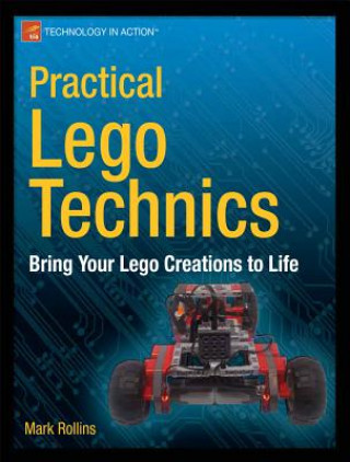 Kniha Practical LEGO Technics Rollins
