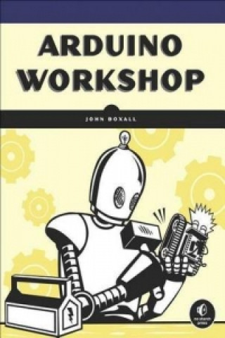 Książka Arduino Workshop John Boxall
