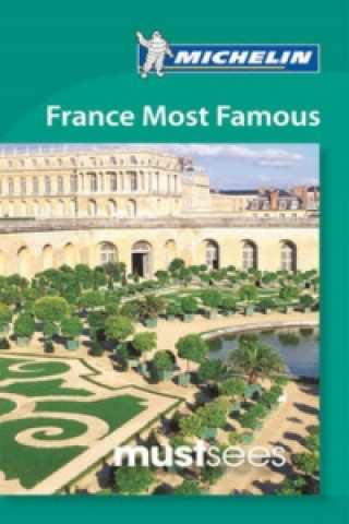 Carte Must Sees France Most Famous Michelin