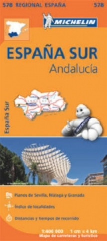 Tlačovina Andalucia - Michelin Regional Map 578 Michelin Travel & Lifestyle