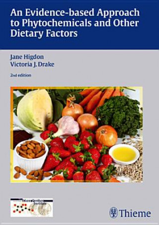 Книга Evidence-based Approach to Phytochemicals and Other Dietary Factors Jane Higdon