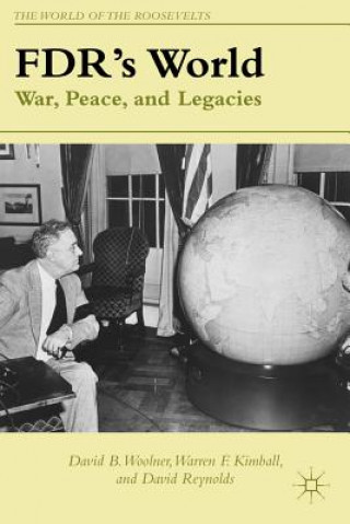 Carte FDR's World David B Woolner