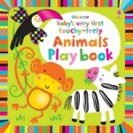 Carte Baby's Very First Touchy-Feely Animals Playbook Fiona Watt