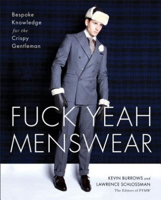 Książka Fuck Yeah Menswear Editors Of F ck Yeah