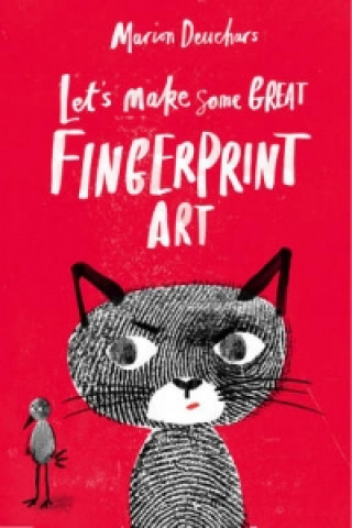 Carte Let's Make Some Great Fingerprint Art Marion Deuchars