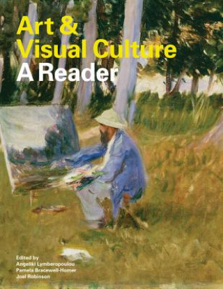 Kniha Art & Visual Culture: A Reader Angeliki Lymberopolou
