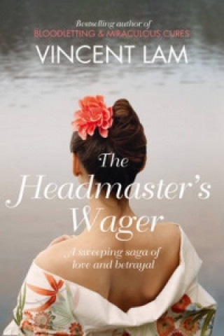 Knjiga Headmaster's Wager Vincent Lam