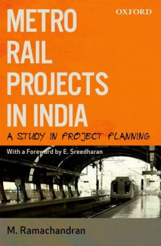 Könyv Metro Rail Projects In India Ramachandran