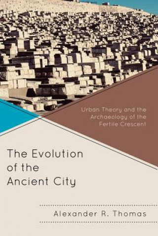 Book Evolution of the Ancient City Alexander R Thomas