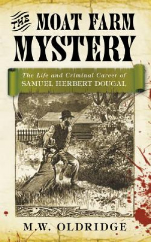 Book Moat Farm Mystery M W Oldridge