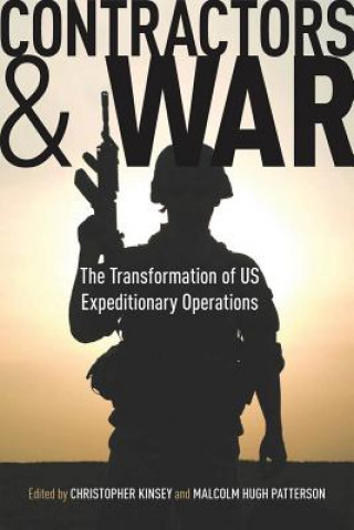 Carte Contractors and War Christopher Kinsey