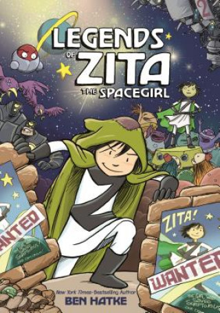 Kniha Legends of Zita the Spacegirl Ben Hatke
