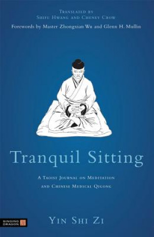 Kniha Tranquil Sitting Yin Shih Tzu