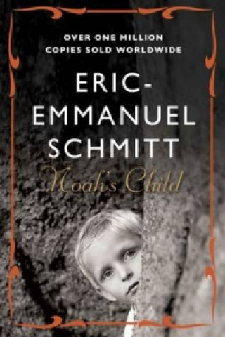 Carte Noah's Child Eric-Emmanuel Schmitt