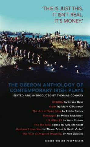 Knjiga Oberon Anthology of Contemporary Irish Plays Thomas Conway