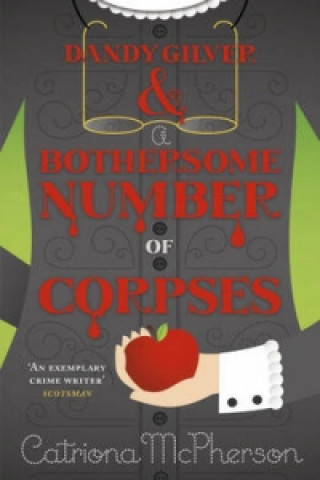 Book Dandy Gilver and a Bothersome Number of Corpses Catriona McPherson