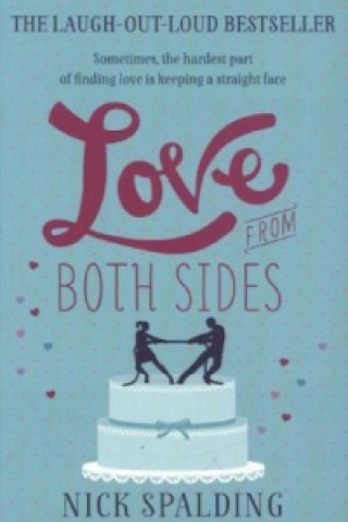 Carte Love...From Both Sides Nick Spalding