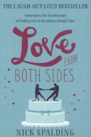 Libro Love...From Both Sides Nick Spalding