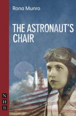 Livre Astronaut's Chair Rona Munro