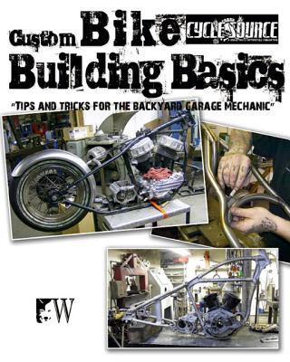 Kniha Custom Bike Building Basics Chris Callen