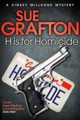 Könyv H is for Homicide Sue Grafton