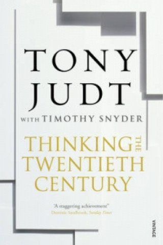 Kniha Thinking the Twentieth Century Tony Judt