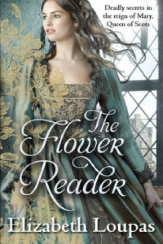 Könyv Flower Reader Elizabeth Loupas