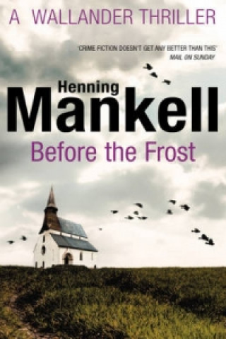Carte Before The Frost Henning Mankell