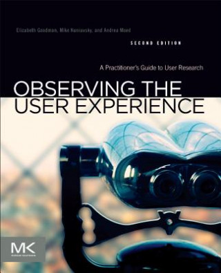 Kniha Observing the User Experience Mike Kuniavsky