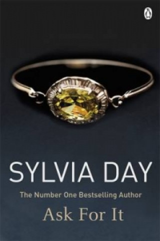Knjiga Ask for It Sylvia Day