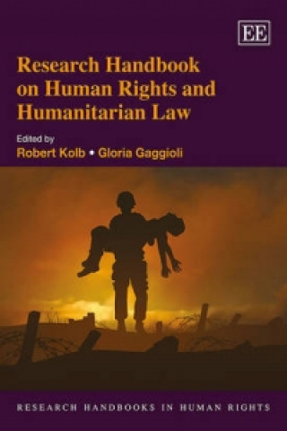 Книга Research Handbook on Human Rights and Humanitarian Law Kolb