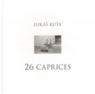 Kniha 26 caprices Lukáš Kuta