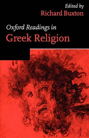Kniha Oxford Readings in Greek Religion Richard Buxton