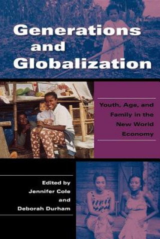 Knjiga Generations and Globalization Jennifer Cole