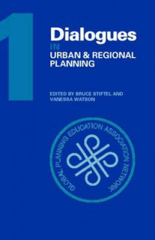 Könyv Dialogues in Urban and Regional Planning Bruce Stiftel