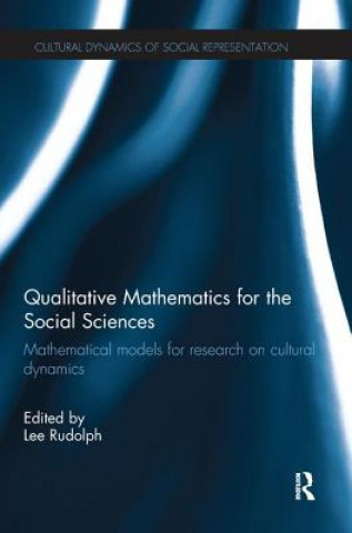 Kniha Qualitative Mathematics for the Social Sciences Lee Rudolph