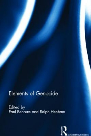 Kniha Elements of Genocide Paul Behrens