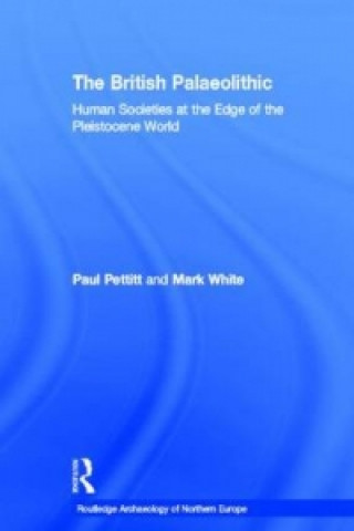 Buch British Palaeolithic Paul Pettitt