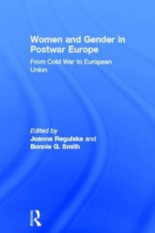 Könyv Women and Gender in Postwar Europe 