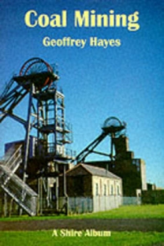 Book Coal Mining Geoffrey Hayes