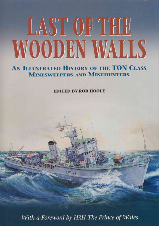 Книга Last of the Wooden Walls TonClassAssociation