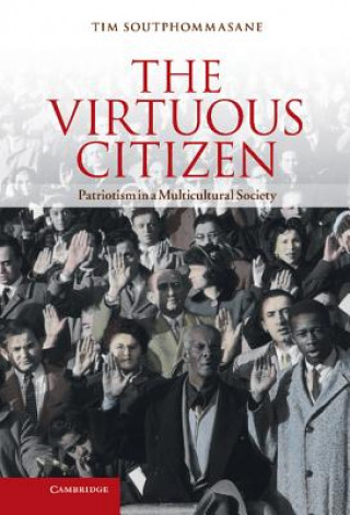 Könyv Virtuous Citizen Tim Soutphommasane